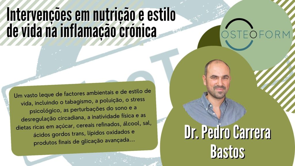 Intervenções em nutrição e estilo de vida na inflamação crónica.